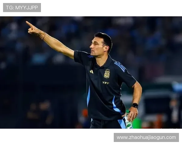 斯卡洛尼：梅西在执教生涯中的影响力持续增强